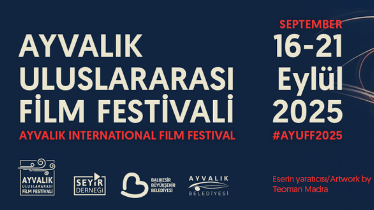 Ayvalık Uluslararası Film Festivali 16 Eylül’de Başlıyor: Biletler Satışta! Ayvalık Uluslararası Film Festivali 16 Eylül’de Başlıyor: Biletler Satışta!