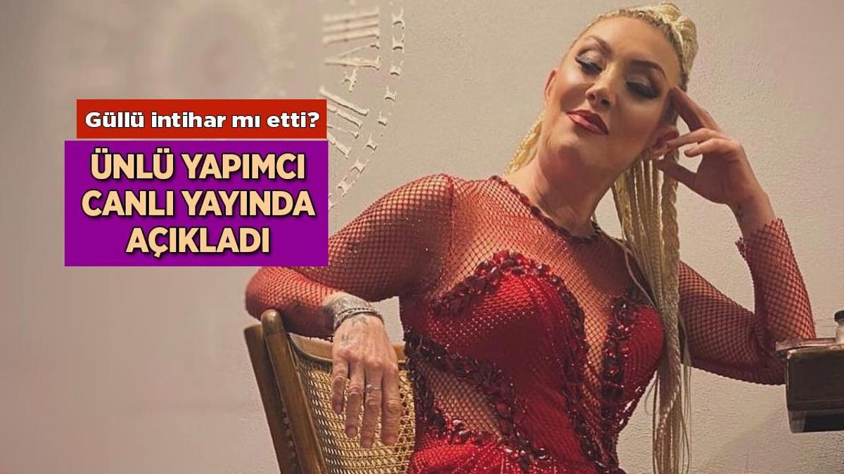 Haberler: Şarkıcı Güllü intihar mı etti? Şahin Özer canlı yayında açıkladı Haberler: Şarkıcı Güllü intihar mı etti? Şahin Özer canlı yayında açıkladı