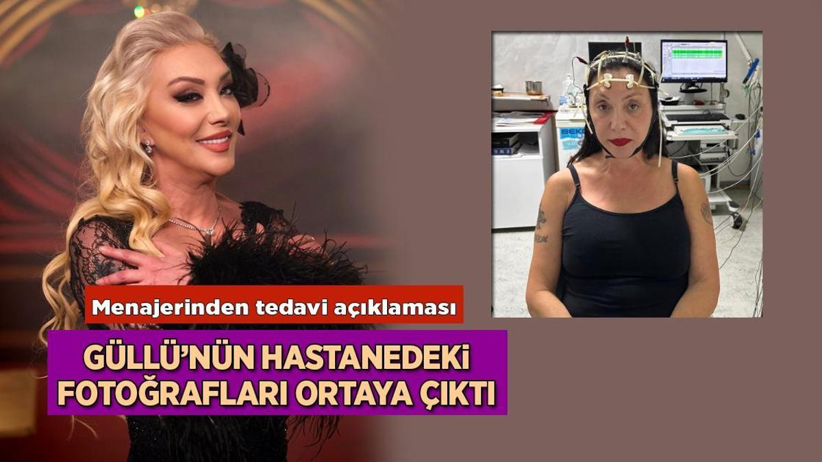 Son Dakika: Güllü’nün bir hafta önce hastanede çekilmiş fotoğrafları ortaya çıktı! Menajerinden tedavi açıklaması