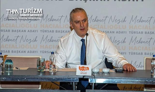 TÜRSAB başkan adaylığını açıklayan Mehmet Nezih Hacıalioğlu vaatlerini sıraladı!