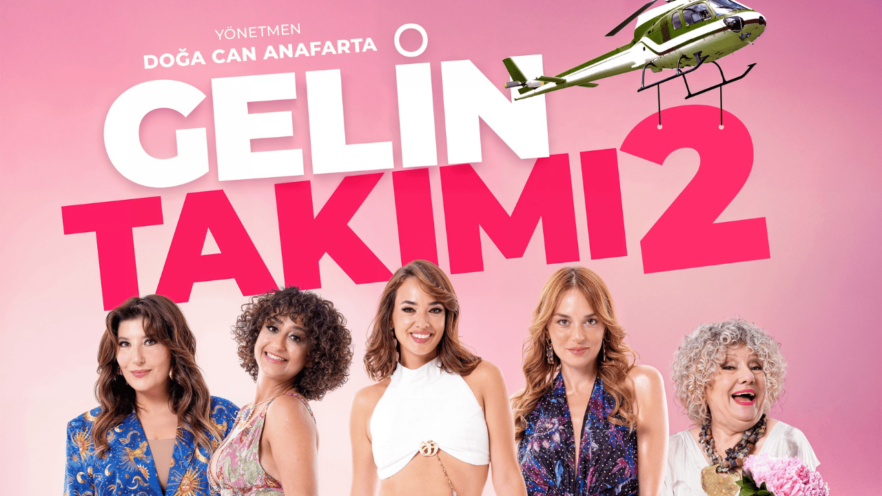 Merakla Beklenen “Gelin Takımı 2″nin Yeni Fragmanı Paylaşıldı