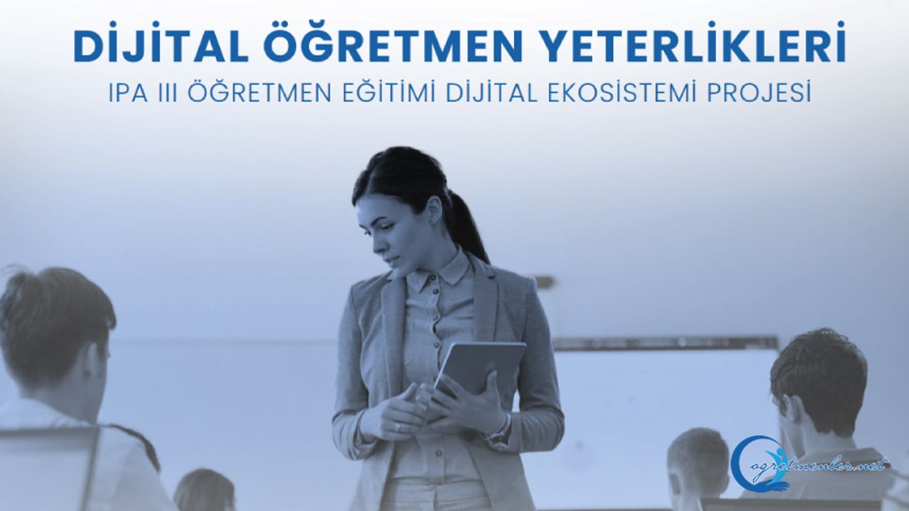 Dijital Öğretmen Yeterlikleri Dijital Öğretmen Yeterlikleri