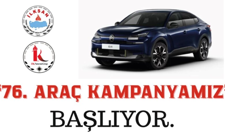 İLKSAN 76. Araç Kampanyası 17 Kasım’da Başlıyor