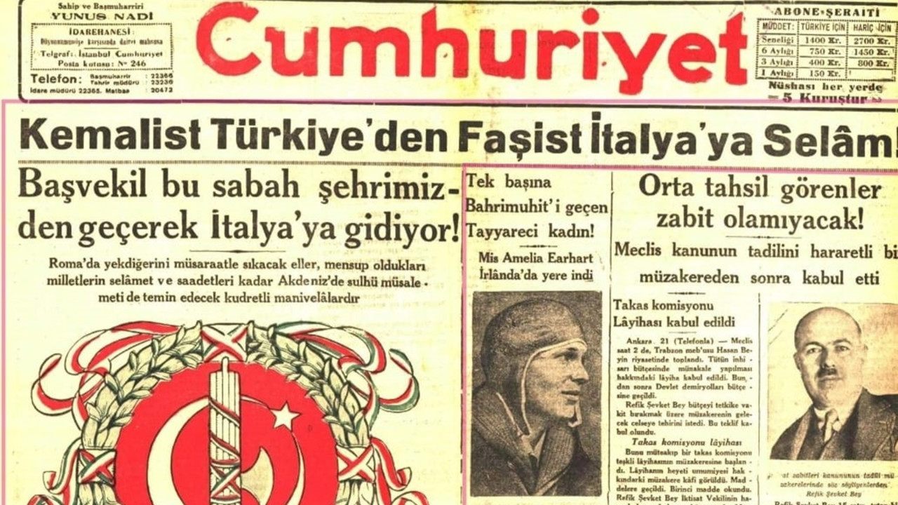Cumhuriyet’in 1932’deki Kemalist Türkiye’den Faşist İtalya’ya Selam manşetinin sırrı çözüldü